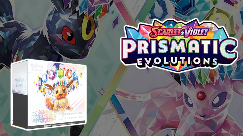 Prismatic Evolutions Buying Guide