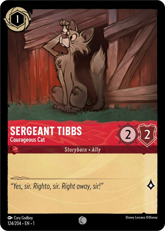 0124 Sergeant Tibbs - Courageous Cat Common The First Chapter