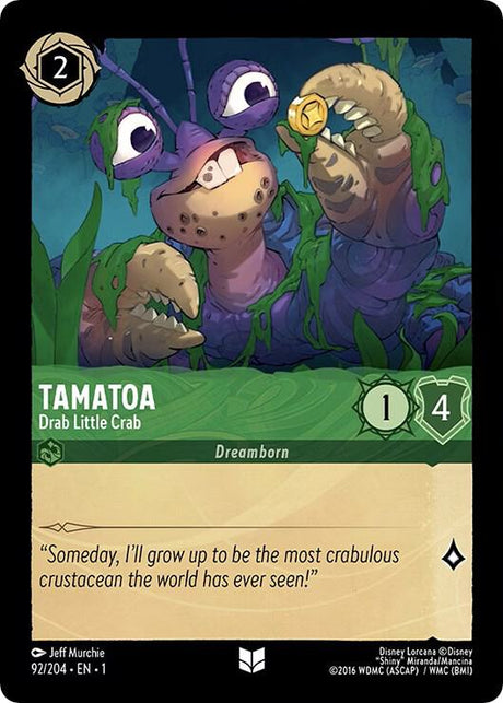 0092 Tamatoa - Drab Little Crab Uncommon The First Chapter