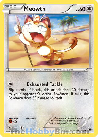 Meowth #114/162 Common - BREAKthrough Pokemon card