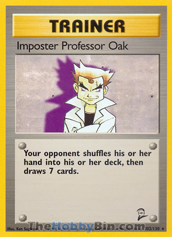 Imposter Professor Oak Base Set 2 Rare #102/130