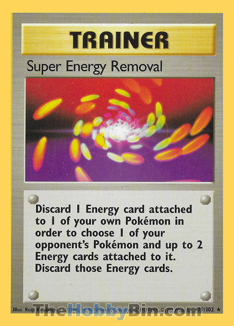 Super Energy Removal Base Set Unlimited  Rare #79/102