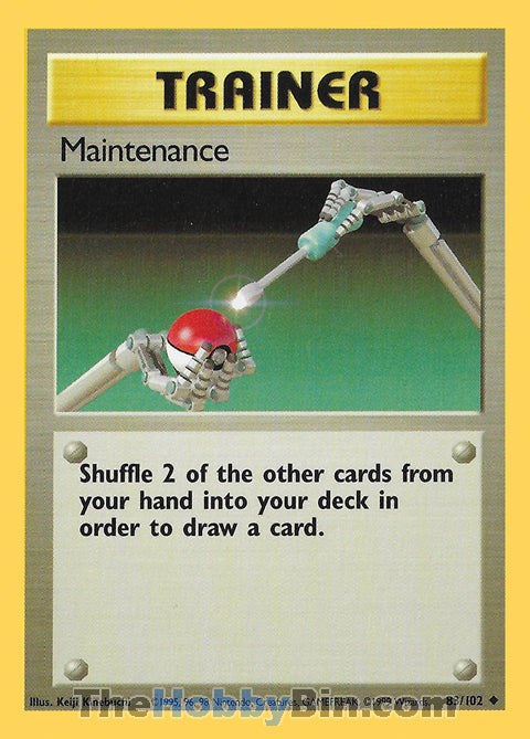 Maintenance Base Set Unlimited  Uncommon #83/102