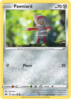 0092 Pawniard Common Crown Zenith