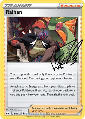 0140 Raihan Holo Rare Crown Zenith