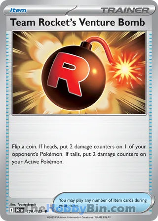 Team Rocket's Venture Bomb #179/182 Uncommon - Destined Rivals Pokemon card