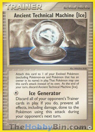 Ancient Technical Machine [Ice] EX Hidden Legends Uncommon #84/101