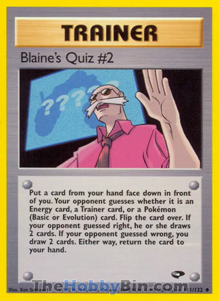 Blaine's Quiz #2 #111/132 Uncommon - Gym Challenge Pokemon card