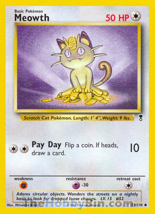 Meowth #53/110 Uncommon - Legendary Collection Pokemon card