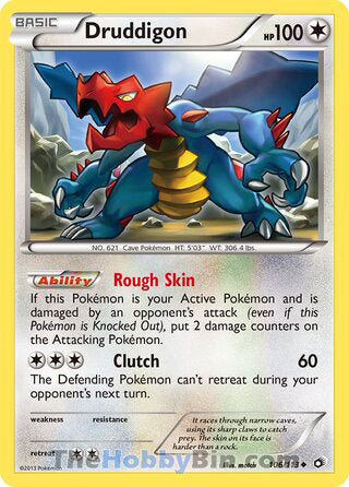 Druddigon #106/113 Uncommon - Legendary Treasures Pokemon card
