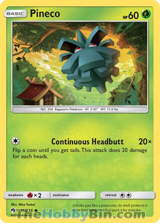 Pineco #15/214 Common - Lost Thunder Pokemon card