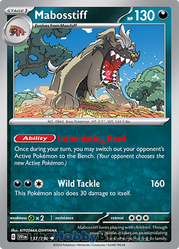 Mabosstiff #137/198 Uncommon - Scarlet & Violet Base Set Pokemon card