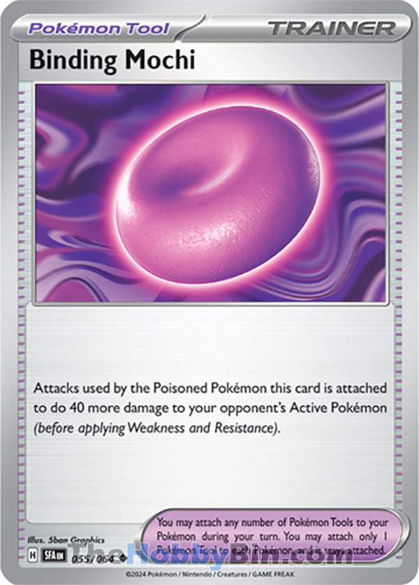 Binding Mochi #055/064 Uncommon - Shrouded Fable Pokemon card