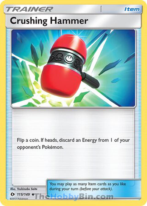 Crushing Hammer #115/149 Uncommon - Sun & Moon Base Set Pokemon card