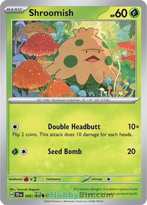 0006 Shroomish Common Temporal Forces