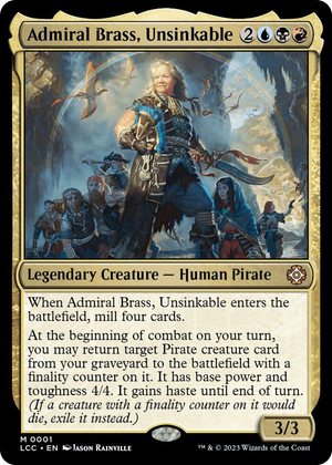 0001 Admiral Brass, Unsinkable M Commander: The Lost Caverns of Ixalan