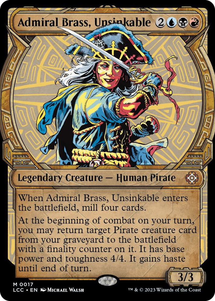 0017 Admiral Brass, Unsinkable (Showcase) M Commander: The Lost Caverns of Ixalan