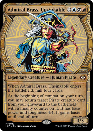 0017 Admiral Brass, Unsinkable (Showcase) M Commander: The Lost Caverns of Ixalan