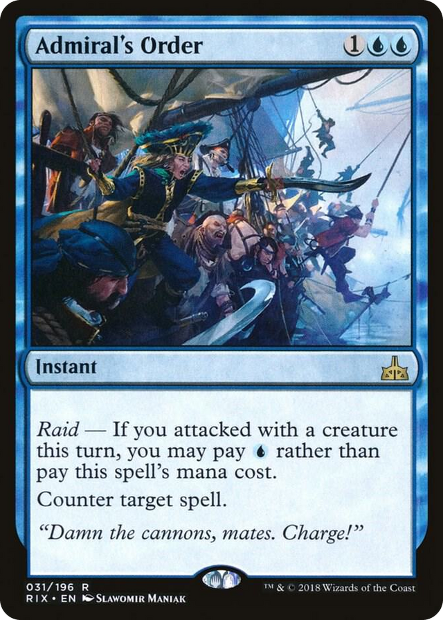 0031 Admiral's Order R Rivals of Ixalan