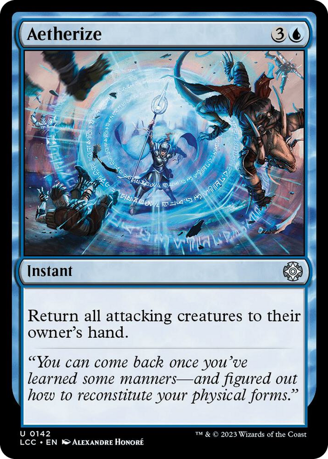 0142 Aetherize U Commander: The Lost Caverns of Ixalan