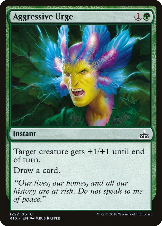 0122 Aggressive Urge C Rivals of Ixalan