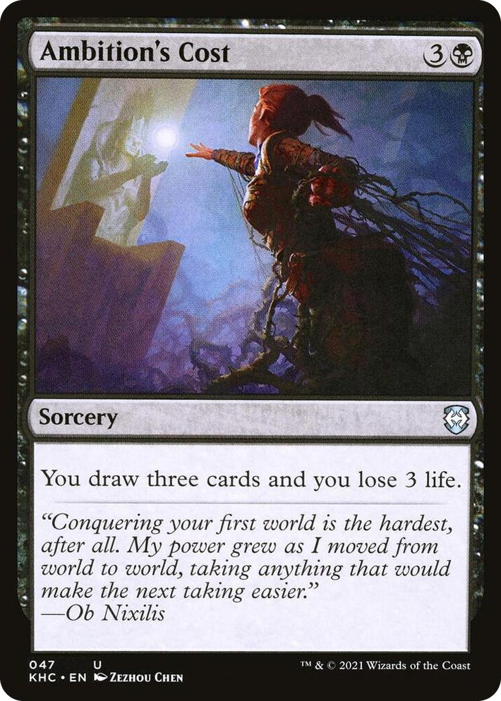 0047 Ambition's Cost U Commander: Kaldheim