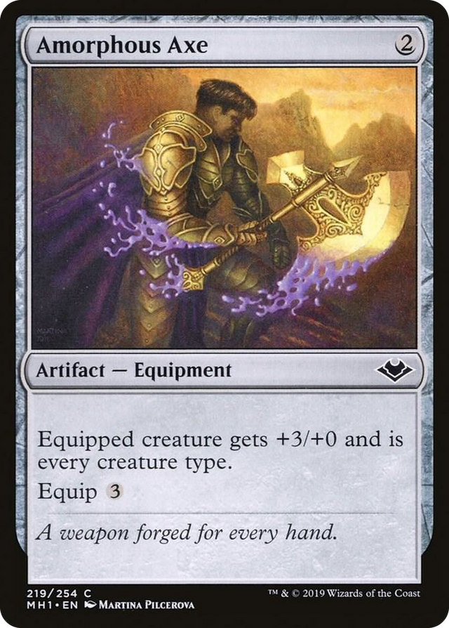 0219 Amorphous Axe C Modern Horizons
