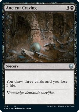 0135 Ancient Craving U Commander 2021