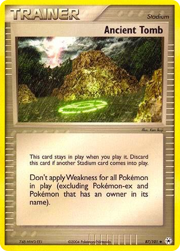 0087 Ancient Tomb Uncommon EX Battle Stadium