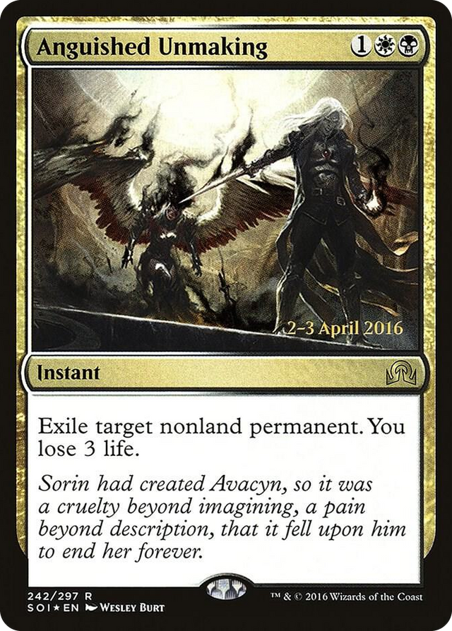 0242 Anguished Unmaking R Prerelease Cards