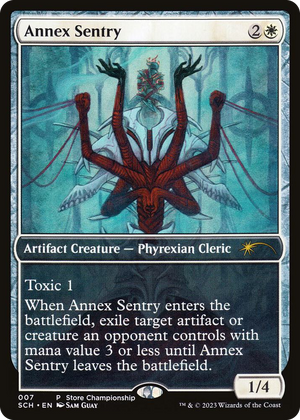 0007 Annex Sentry P Game Day & Store Championship Promos