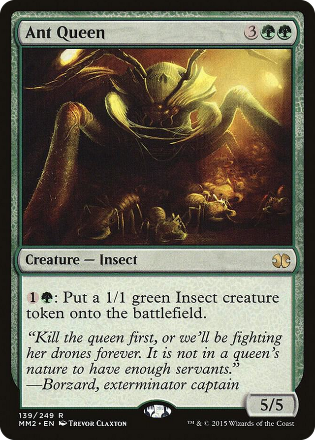 0139 Ant Queen R Modern Masters 2015
