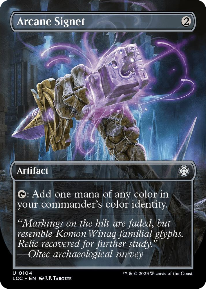 0104 Arcane Signet (Borderless) U Commander: The Lost Caverns of Ixalan
