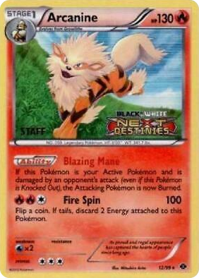 0012 Arcanine - 12/99 (Prerelease) [Staff] Promo Black and White Promos