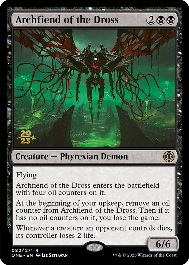 0082 Archfiend of the Dross R Prerelease Cards
