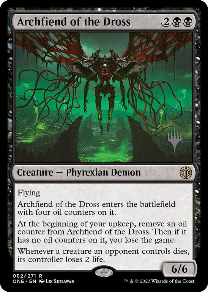 Archfiend of the Dross #82 R - Promo Pack: Phyrexia: All Will Be One Pokemon card
