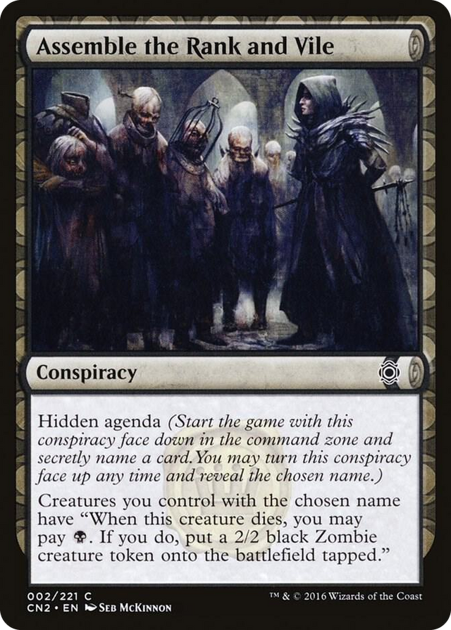 0002 Assemble the Rank and Vile C Conspiracy: Take the Crown