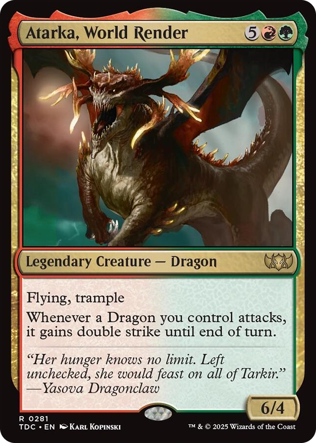 0281 Atarka, World Render R Commander: Tarkir: Dragonstorm