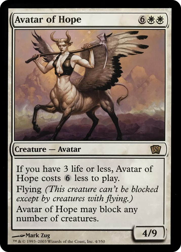 0004 Avatar of Hope (8th Edition) R Oversize Cards