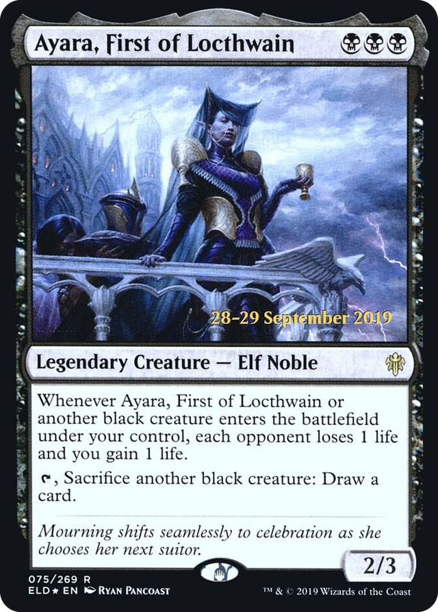 0075 Ayara, First of Locthwain R Prerelease Cards