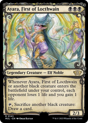 0143 Ayara, First of Locthwain (Halo Foil) R March of the Machine: Multiverse Legends