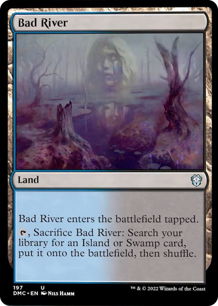 0197 Bad River U Commander: Dominaria United