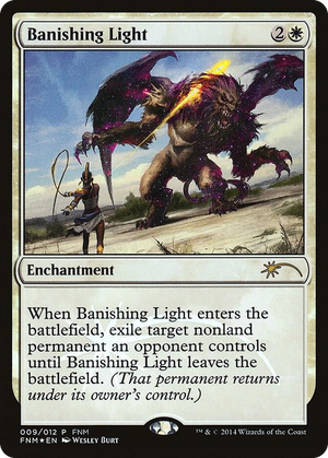 0009 Banishing Light P FNM Promos