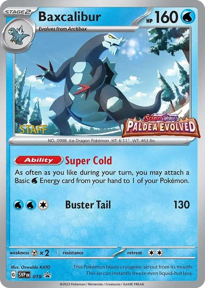 0019 Baxcalibur - 019 (Prerelease) [Staff] Promo Scarlet & Violet Promo Cards