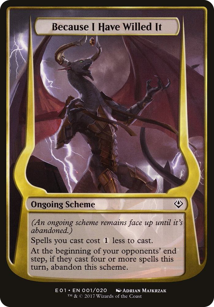 0001 Because I Have Willed It (Archenemy: Nicol Bolas) C Oversize Cards