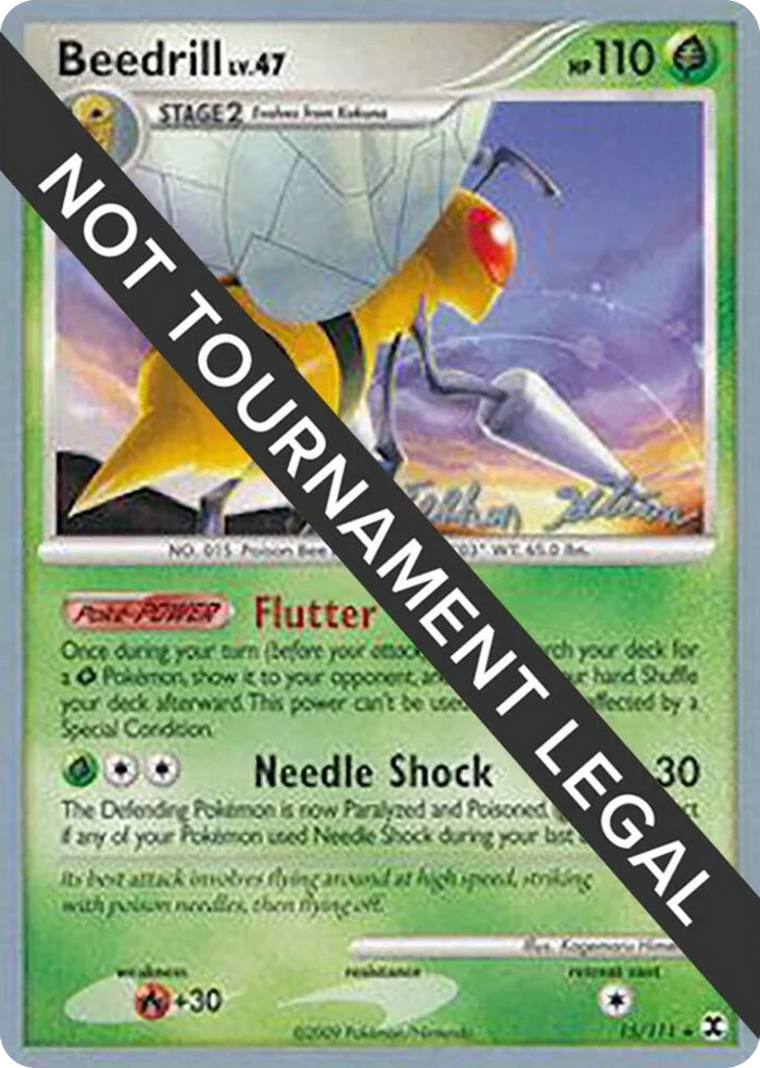 0015 Beedrill (15) - 2009 (Stephen Silvestro) Rare World Championship Decks