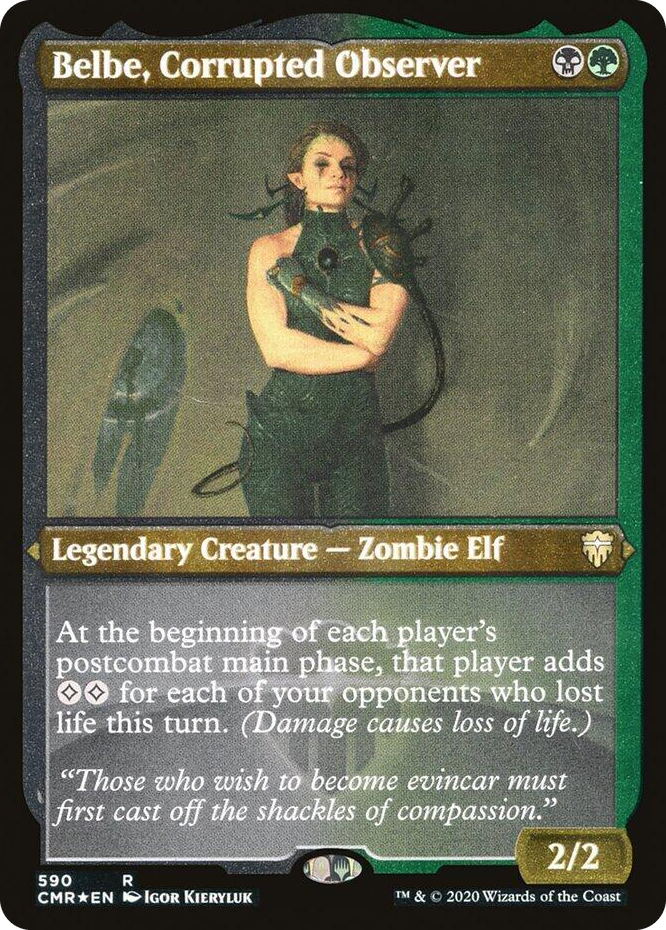 0590 Belbe, Corrupted Observer (Foil Etched) R Commander Legends