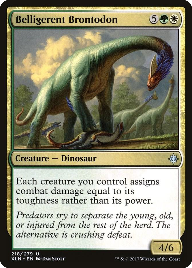 0218 Belligerent Brontodon U Ixalan