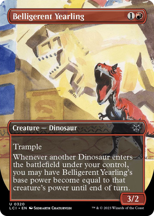0320 Belligerent Yearling (Borderless) U The Lost Caverns of Ixalan
