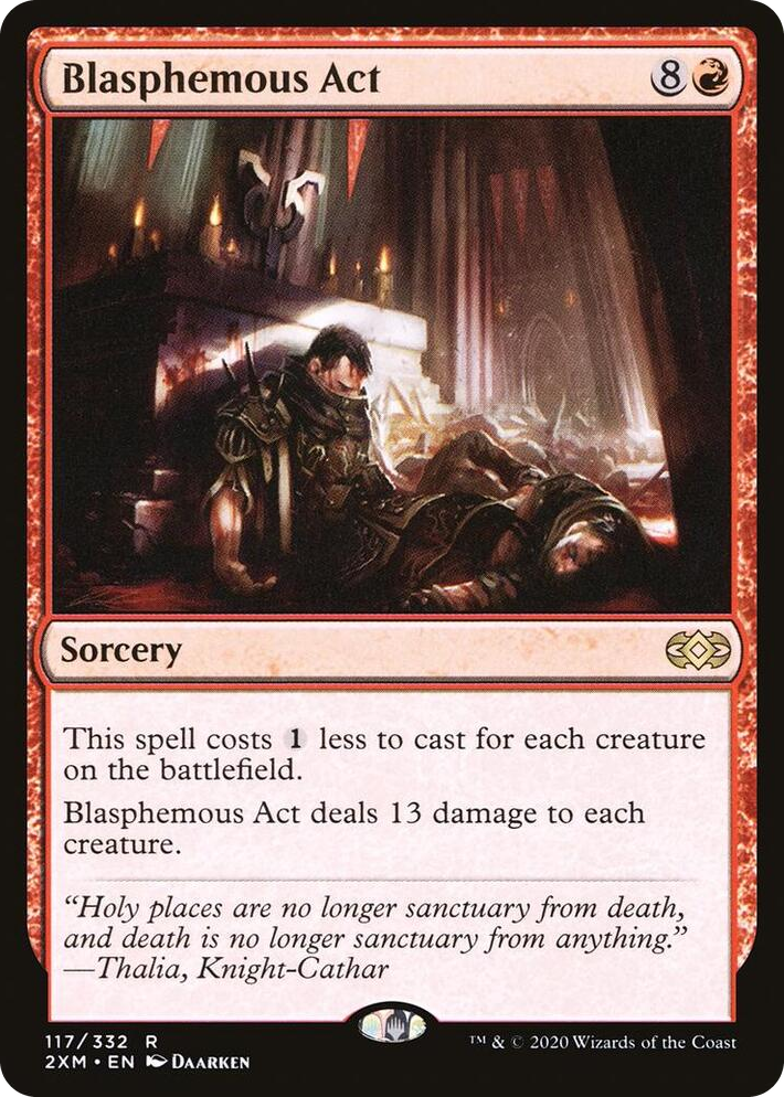 0117 Blasphemous Act R Double Masters